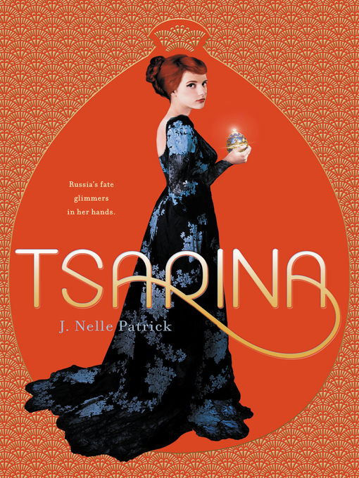 Title details for Tsarina by J. Nelle Patrick - Wait list